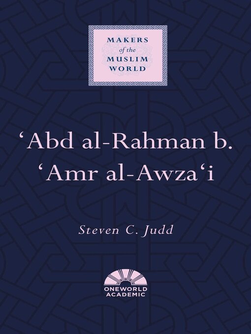 Upplýsingar um 'Abd al-Rahman b. 'Amr al-Awza'i eftir Steven C. Judd - Biðlisti